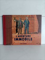 BD Blake et Mortimer -1- L'aventure immobile / Didier Convar