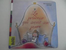 " La princesse qui suçait son pouce " livre plastifié