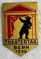 Abzeichen, Theatertag Bern" aus dem Jahr 1939.