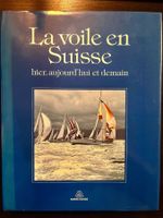 La voile en Suisse, hier, aujourd'hui et demain. BUGRA