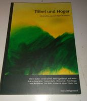 Töbel und Höger - Literarisches aus Appenzellerland  ©'2001