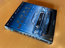 Ford Mustang - Alle Modelle ab 1964 / ***Buch neuwertig***