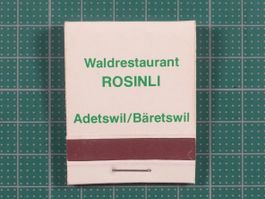 Adetswil / Bäretswil, Zündhölzer Waldrestaurant Rosinli, 