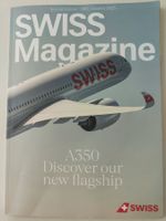 SWISS - Inflight Magazine Spezial Ausgabe A350-900