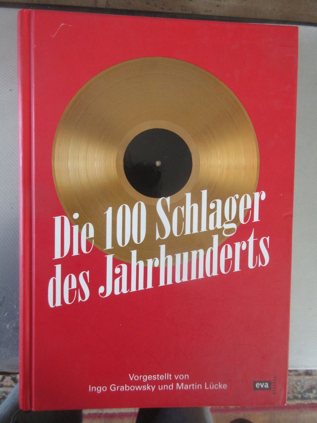 Libri: Die 100 Schlager des Jahrhunderts – Usato da Madiswil venduto da Mamaro