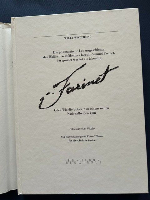 Libri: Willi Wottreng, Farinet, Lebensgeschichte, schönes Exemplar – Usato da Bern venduto da oregonzwei 1