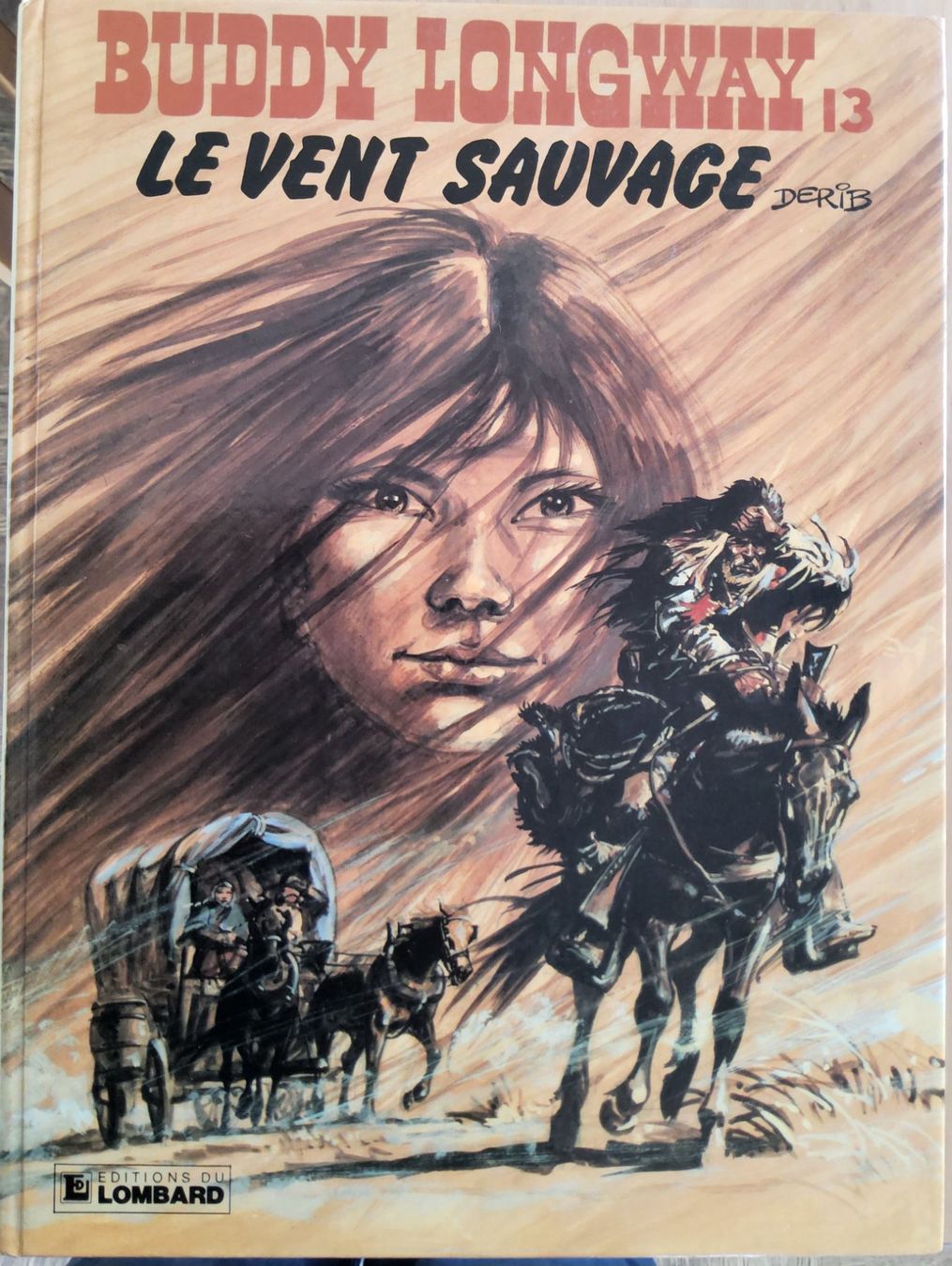 Fumetti: Buddy Longway 13 - Le Vent Sauvage, Comic – Usato da Zofingen venduto da pfs_72