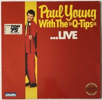 Paul Young With The Q-Tips – ...Live