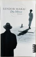 Die Möwe – Sándor Márai – Roman – Piper – TB – wie neu