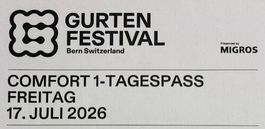 COMFORT 1-TAGESPASS Freitag 17. Juli 2026 GURTENFESTIVAL