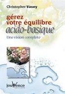 Livres: Gérez votre équilibre acido-basique : Une vision complète – D'occasion à Neuchâtel par Dualseele