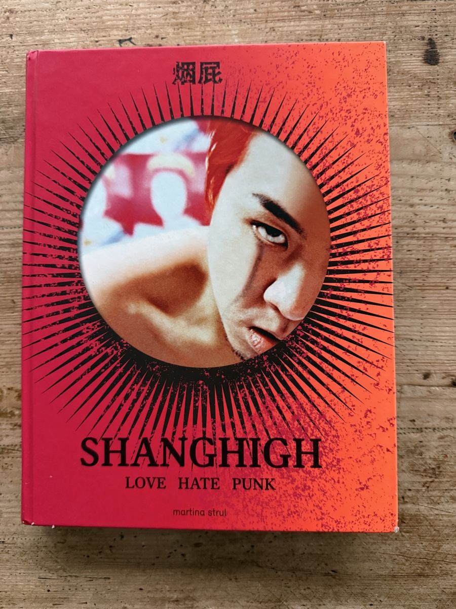 Libri: Shanghight Love Hate Punk, Bildband – Usato da Ennetbaden venduto da mapa05