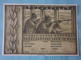 EHRENMELDUNG ST.GALLISCHES KANTONALSCHÜTZENFEST 1928 IN MELS