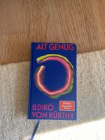 Buch Alt genug von Ildiko von Kurthy gebundene Ausgabe