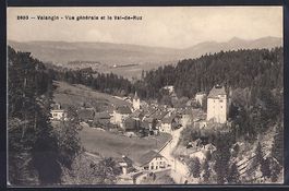 Valangin, Vue generale et le Val-de-Ruz