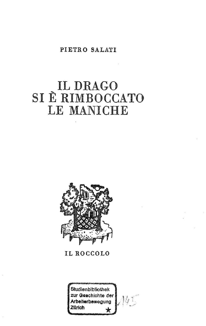 Libri: IL DRAGO SI E' RIMBOCCATO LE MANICHE – Usato da Aldesago venduto da bmsmanagement 1