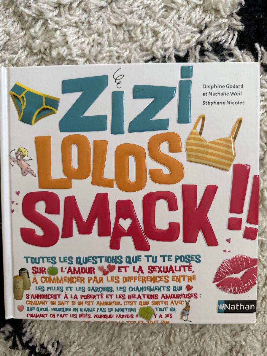 Libri: Zizi lolos smack – Usato da Le Mont sur Lausanne venduto da butterfly67