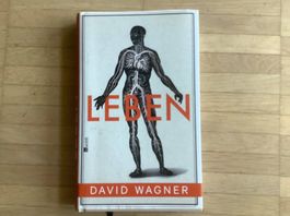 LEBEN. David Wagner