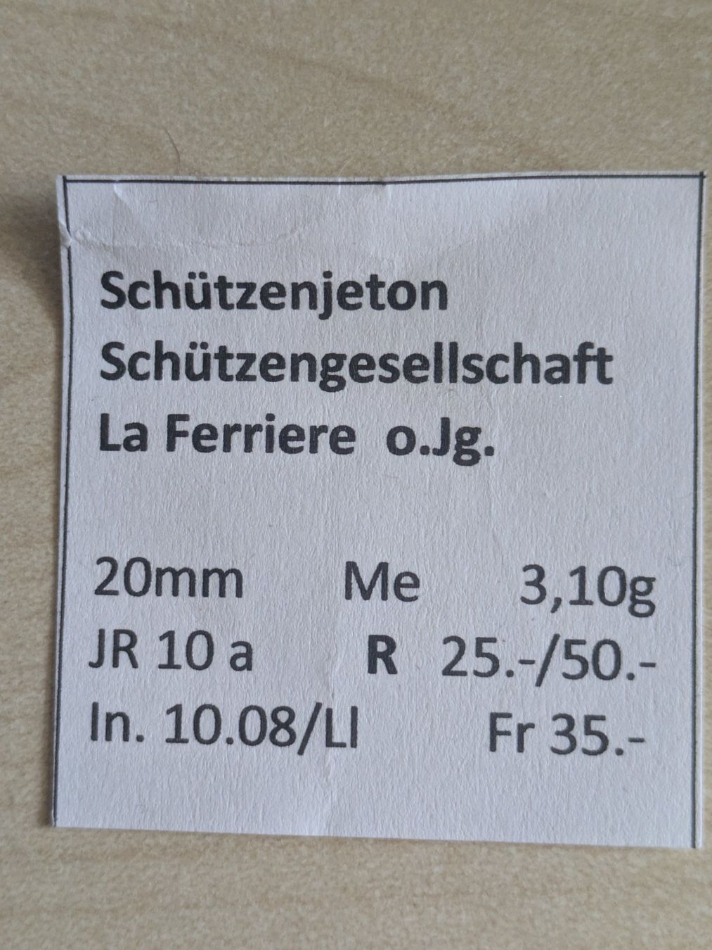 Medaillen: Schützenjeton La Ferrière BE – Gebraucht aus Bern von Ortelius 2