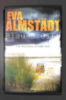 Blaues Gift (EVA ALMSTÄDT) Pia Korittkis 3. Fall