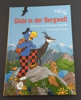 *GLOBI IN DER BERGWELT* NEUWERTIG OHNE EINTRÄGE/S.FOTOS