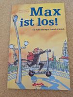 Max ist los!