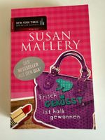 Susan Mallery - Frisch geküsst ist halb gewonnen