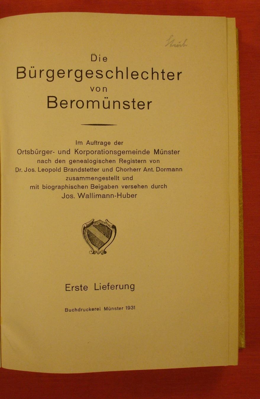 Libri: DIE BÜRGERGESCHLECHTER VON BEROMÜNSTER – Usato da Grüningen venduto da Kartensammler 1