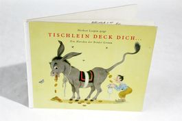 HERBERT LEUPIN: Tischlein deck dich. Rare ERSTAUSGABE, 1945