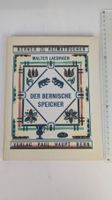 Berner Heimatbücher: Der bernische Speicher 1954