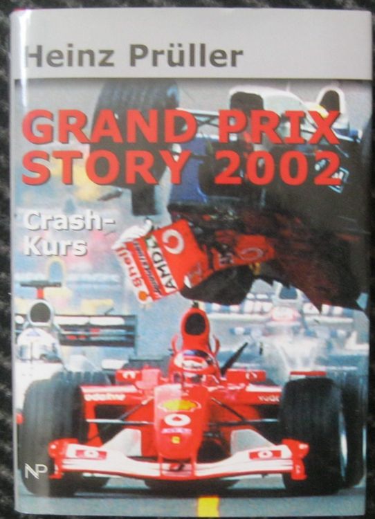 Sachbücher & Ratgeber: Grand Prix Story 2002 Heinz Prüller – Neu (gemäss Beschreibung) aus Bregenz von Automobilia-Bodensee