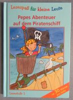 Pepes Abenteuer auf dem Piratenschiff - Lesestufe 1