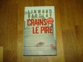 Crains le pire