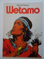 Wetamo Comic Abenteuer von Hans G. Kresse