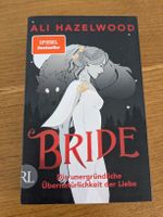 Ali Hazelwood: BRIDE, die unergründliche Über natürlichkeit 