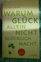 Dauerhaftes Glück erreichen, Dr.Schrade