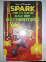 SparkofPhoenix: SPARK und die Suche nach dem Netheriterz