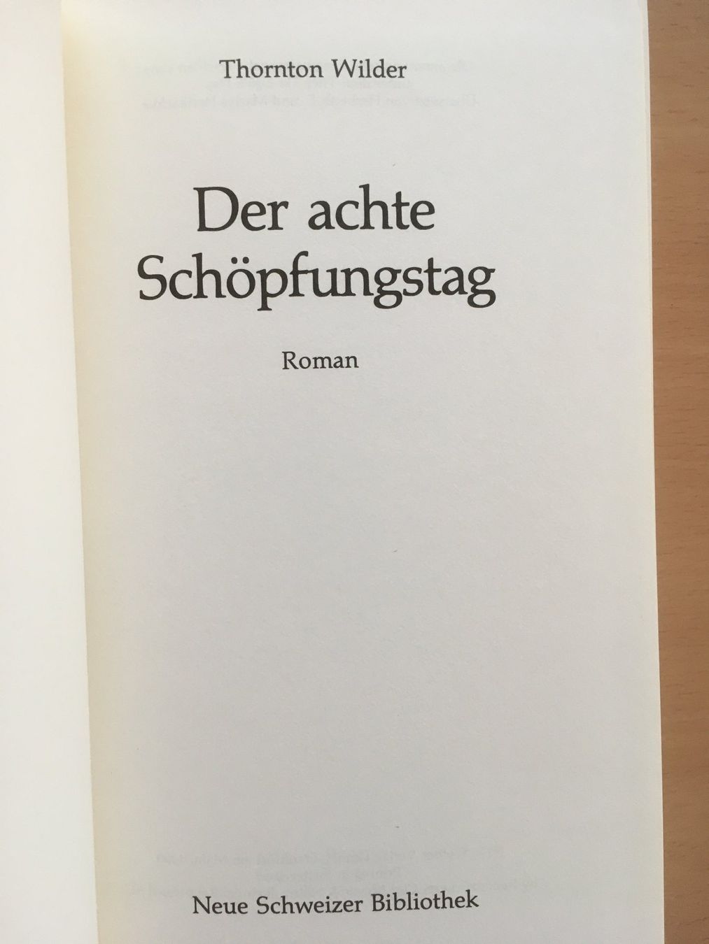 Libri: Der achte Schöpfungstag; Thornton Wilder – Usato da Grenchen venduto da Kogi7 3
