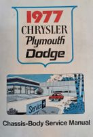 Chrysler/Plymouth/Dodge 1977 Service Manual Chassis/Body