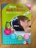 TING Buch 1. Klasse, Deutsch & Rechnen