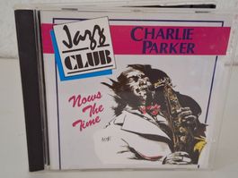 CD Charlie Parker -  Now's The Time
