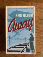 „Away“ by Amy Bloom, (English Book)