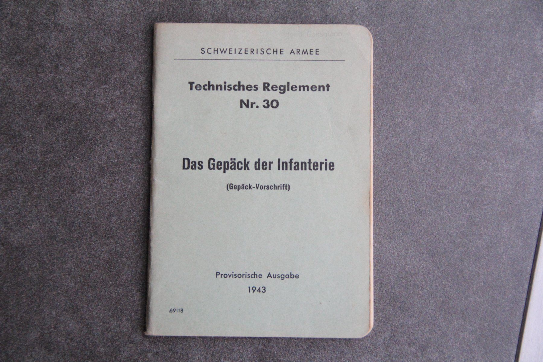 Libri: Das Gepäck der Infanterie, Tech. Reglement Nr. 30 – Usato da Belp venduto da Tomsek