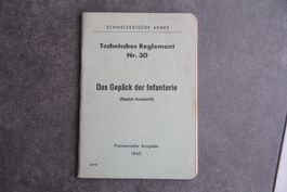 Das Gepäck der Infanterie, Tech. Reglement Nr. 30