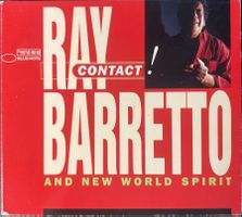 RAY BARRETTO AND NEW WORLD SPIRIT - CONTACT!
