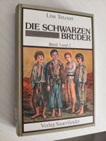 Die schwarzen Brüder (Band 1 und 2) von Lisa Tetzner