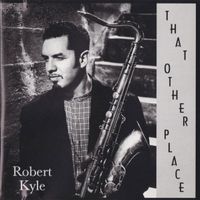 Robert Kyle THAT OTHER PLACE Jazz Funk Soul Blues CDsigniert