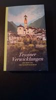 *Tessiner Verwicklungen* Sandra Hughes / Tb