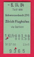 KARTON BILLETT, SCHWERZENBACH - ZÜRICH FLUGHAFEN, 1.KLASSE,