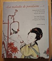 La maladie de porcelaine Ostasiatisches Porzellan Augustus